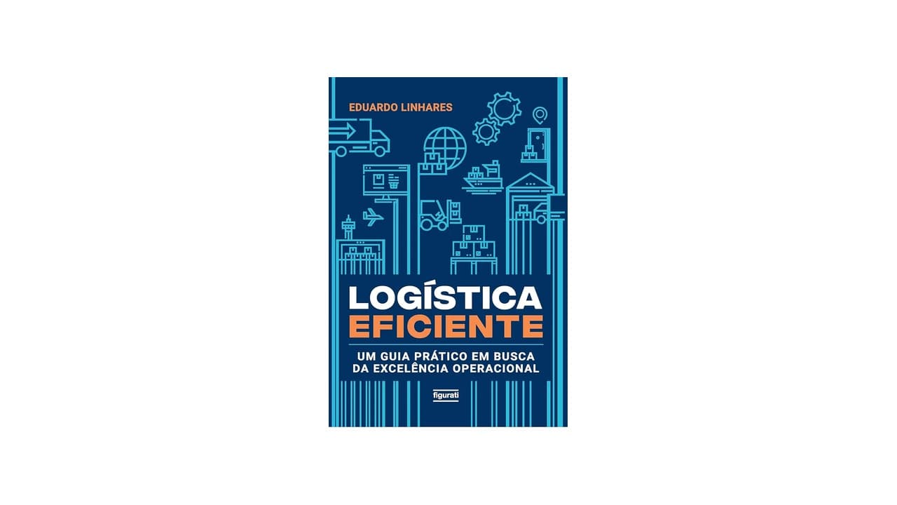 Melhor Livro de Logística: Guia Completo para Profissionais